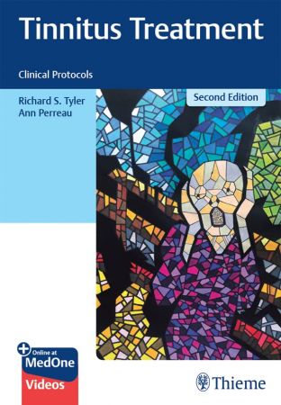 Tinnitus Treatment Clinical Protocols, 2nd Edition
