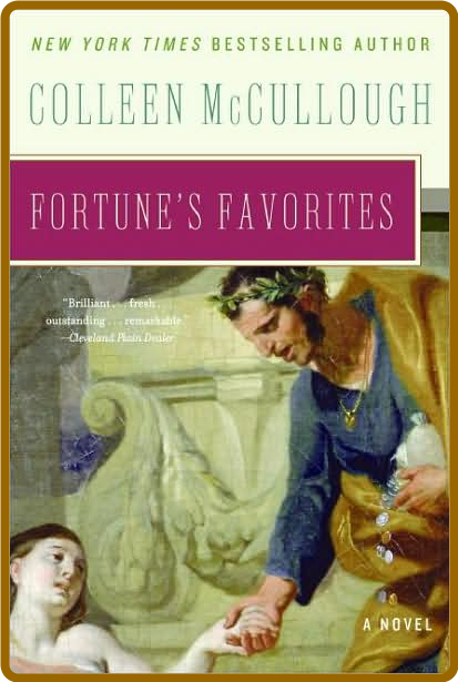 Fortune's Favorites by Colleen McCullough