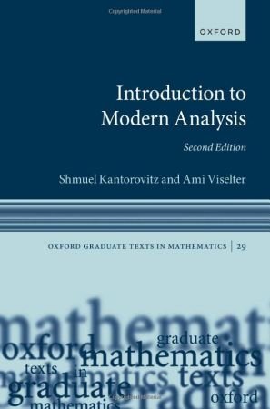 Introduction to Modern Analysis, 2nd Edition