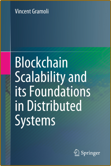 Gramoli V  Blockchain Scalability and its Foundations   2022 6d806514041854040ff5c03463b2e2d0