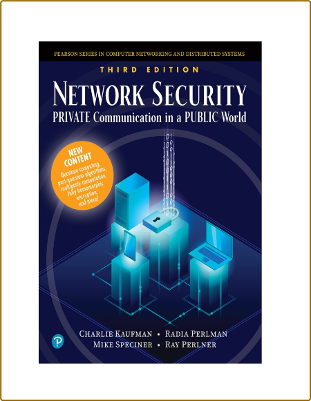 Kaufman C  NetWork Security  Private Communications   3ed 2023