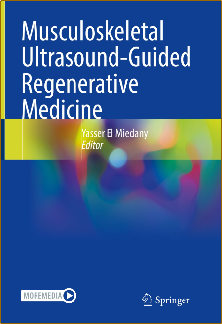 Miedany Y  Musculoskeletal Ultrasound-Guided   Medicine 2022 8ff3b90e9c501b87c744fba88ad364e1