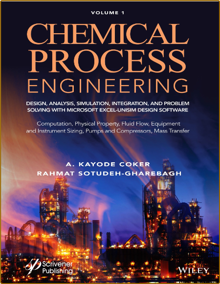 Coker A  Chemical Process Engineering  2 Vol Set 2022