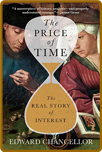 The Price of Time by Edward Chancellor