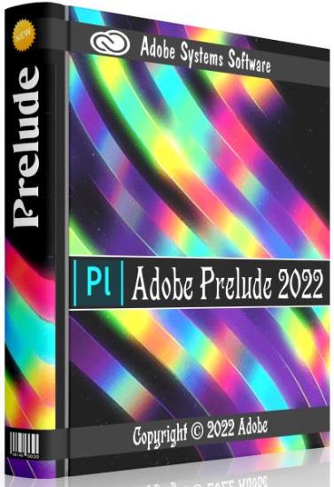 Adobe Prelude 2022 22.6.0.6 RePack by KpoJIuK