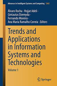 Trends and Applications in Information Systems and Technologies Volume 1