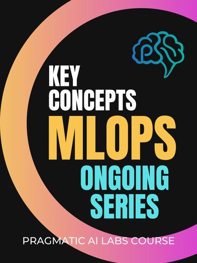 MLOps Key Concepts - An Ongoing Series [Video]