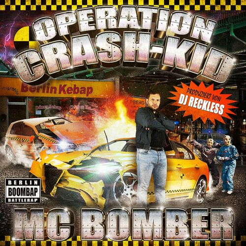 MC Bomber - Operation Crash-Kid (2022)
