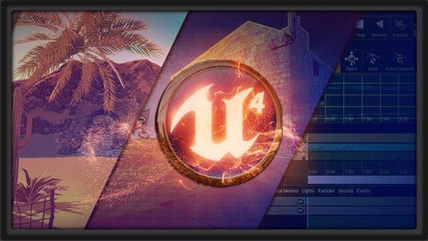 Complete Introduction To Unreal 4