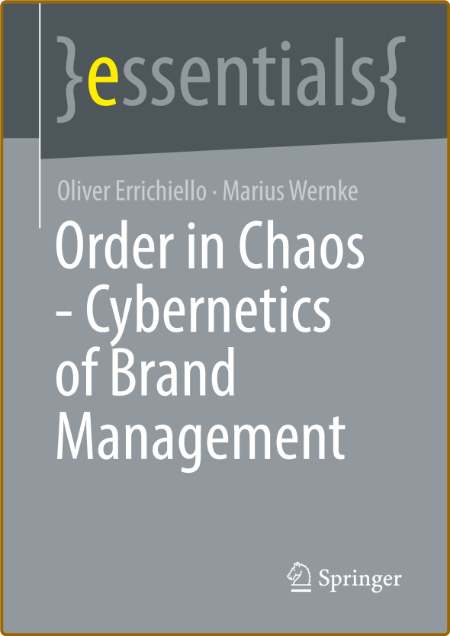  Order in Chaos - Cybernetics of Brand Management 9a17739da791c1733f70a23916d43149