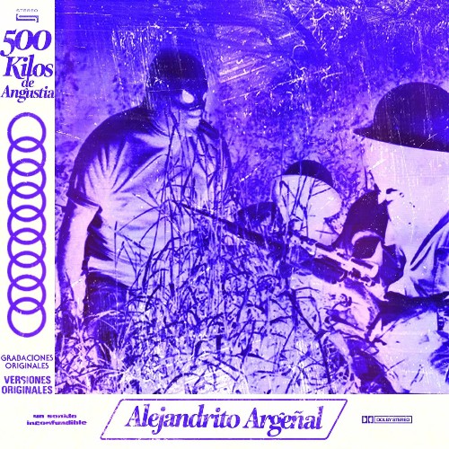 VA - Alejandrito Argenal - 500 Kilos de Angustia (2022) (MP3)