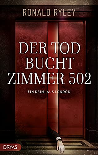 Roland Ryley  -  Der Tod bucht Zimmer 502