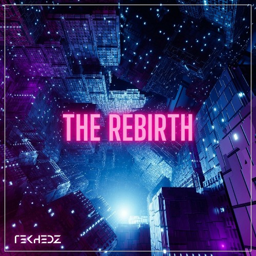 TekHedz - The Rebirth (2022)