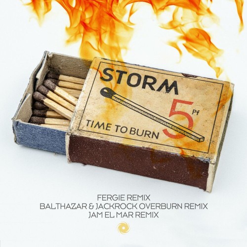 VA - Storm - Time to Burn (Remixes) (2022) (MP3)