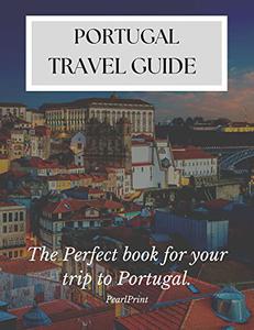 Portugal Travel Guide 2022