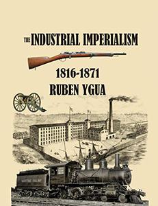 THE INDUSTRIAL IMPERIALISM