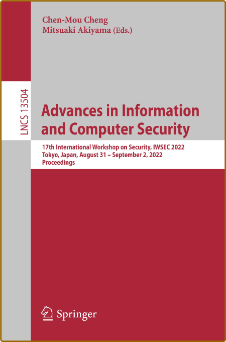 Advances in Information and Computer Security - 17th International Workshop on Se...