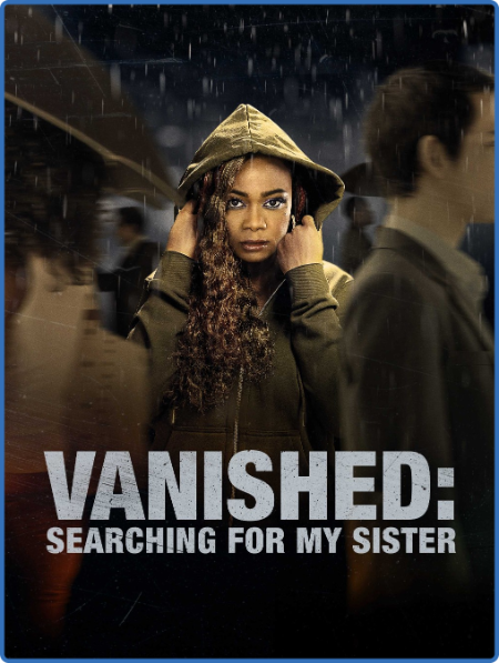 Vanished Searching For My Sister (2022) 720p WEBRip x264 AAC-YiFY