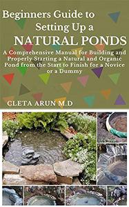 Beginners Guide to Setting Up a Natural Ponds