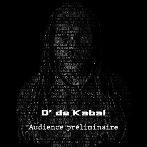 D' De Kabal - Audience Préliminaire (2022)