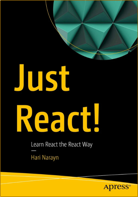 NaRayn H  Just React  Learn React the React Way 2022 Fd960650f951579a28db0ae86e034c03