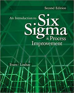 An Introduction to Six Sigma and Process Improvement Ed 2