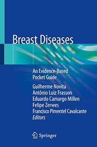 Breast Diseases An Evidence-Based Pocket Guide