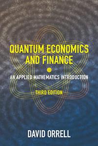 Quantum Economics and Finance An Applied Mathematics Introduction