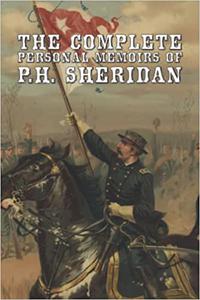 Personal Memoirs of P.H. Sheridan