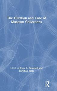 The Curation and Care of Museum Collections