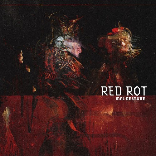 VA - Red Rot - Mal De Vivre (2022) (MP3)