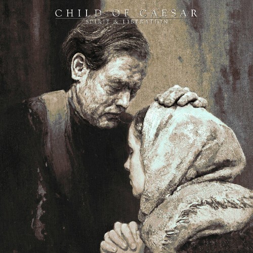 VA - Child Of Caesar - Spirit & Liberation (2022) (MP3)