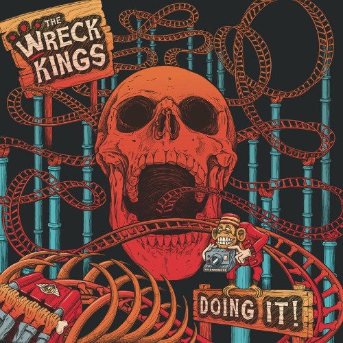 VA - The Wreck Kings - Doing It! (2022) (MP3)