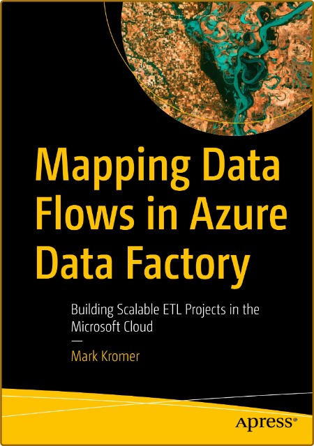 Kromer M  Mapping Data Flows in Azure Data Factory 2022
