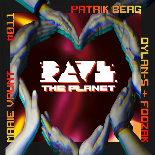 VA - ASYS and Kai Tracid - Rave the Planet: Supporter Series, Vol. 011 (2022) (MP3)