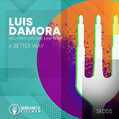 VA | Luis Damora - A Better Way (2022) MP3