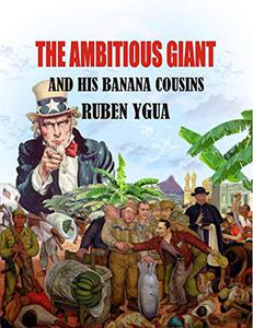 THE AMBITIOUS GIANT AND HIS BANANA COUSINS