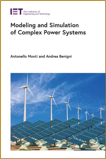 Monti A  Modeling and Simulation of Complex Power Systems 2022