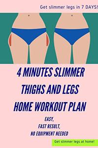 SLIMMER LEGS in 7 Days (lose thigh fat)! 4 Min Home Workout (No Jumping, No Equipment Needed)