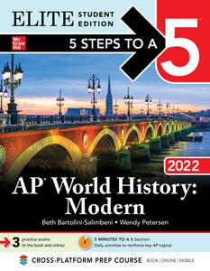 AP World History Modern 2022 (5 Steps to a 5), Elite Student Edition