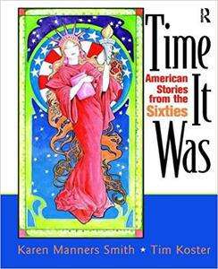 Time It Was American Stories from the Sixties