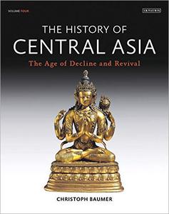 The History of Central Asia 4-Volume Set