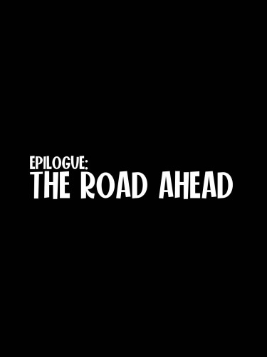 ROBINHARPER - IDEALIZED EPILOGUE: THE ROAD AHEAD
