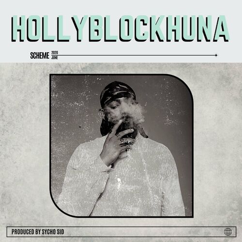 VA - Big Kahuna OG & Sycho Sid - Holly Block Huna (2022) (MP3)