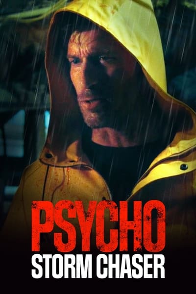 Psycho Storm Chaser (2021) 1080p WEBRip x264-RARBG