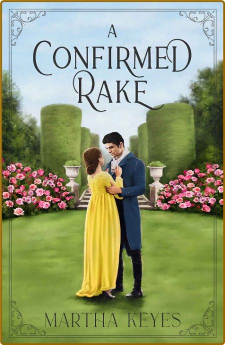 A Confirmed Rake The Donovans Book 2 - Martha Keyes C9e70b24f67b0bb164836ed8c61b624b