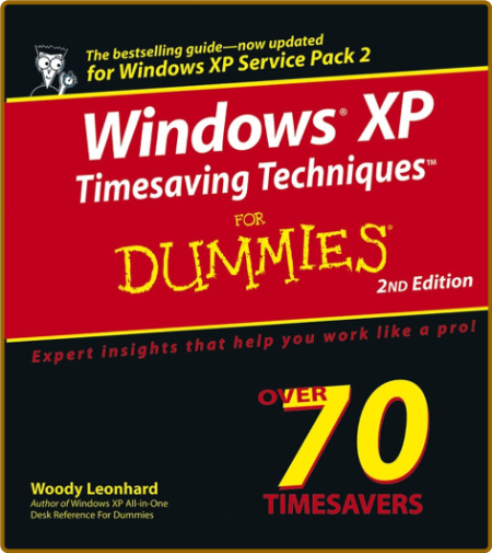 Windows XP Timesaving Techniques for Dummies 444f90a85a9e54672f1a3bc17df9674d