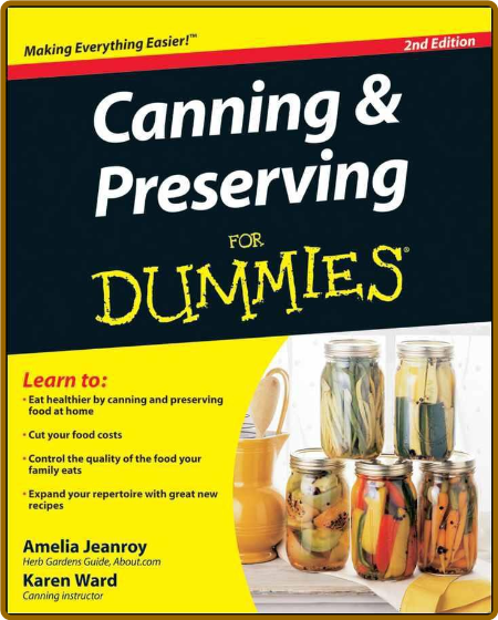Canning & Preserving for Dummies 2nd Edition