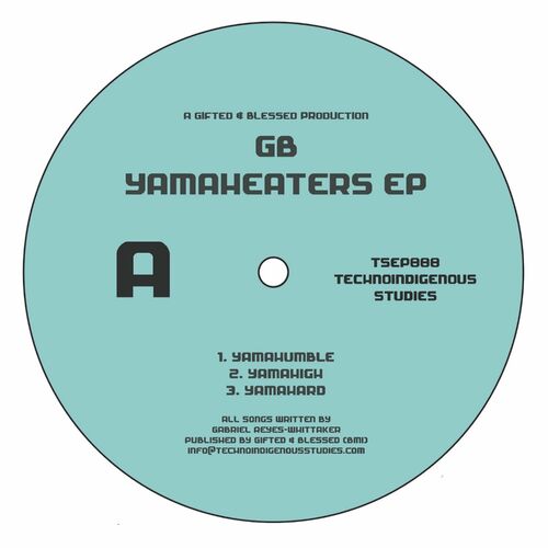 Gifted & Blessed - Yamaheaters EP (2022)