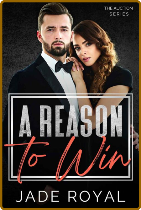 A Reason To Win - Jade Royal 822baf9e75f368b17f9fed7c50540869